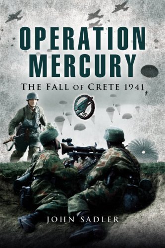Beispielbild fr Operation Mercury: The Fall of Crete 1941 zum Verkauf von WorldofBooks