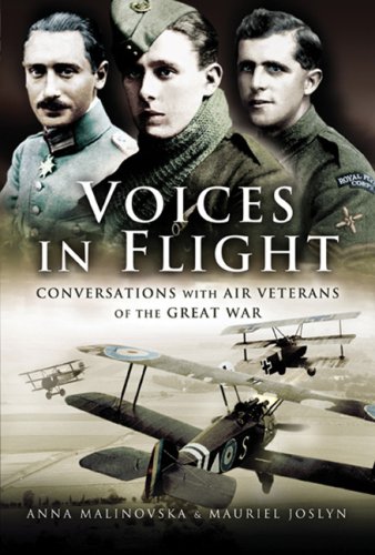 Stock image for Voices in Flight: Conversations With Air Veterans of the Great War for sale by WorldofBooks