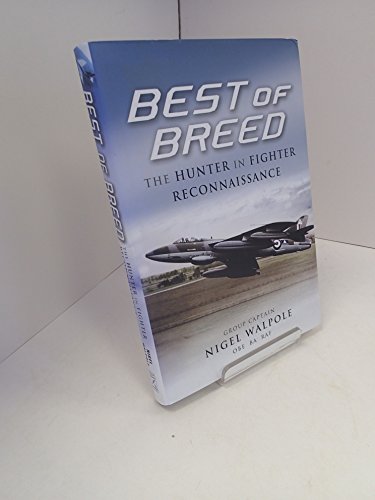 Beispielbild fr Best of Breed: The Hunter in Fighter Reconnaissance zum Verkauf von WorldofBooks