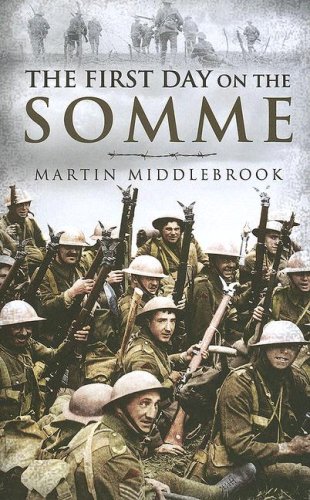 Stock image for First Day on the Somme for sale by Gardner's Used Books, Inc.