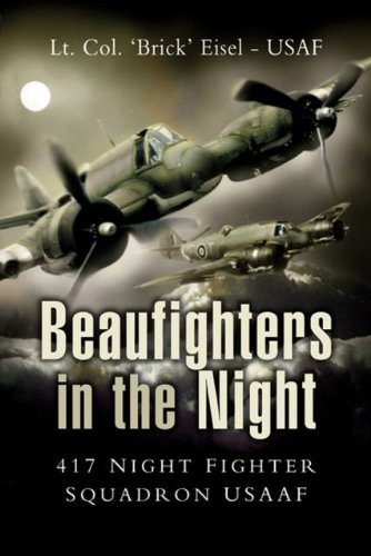 9781844154838: Beaufighters in the Night: The 417 Night Fighter Squardon USAAF