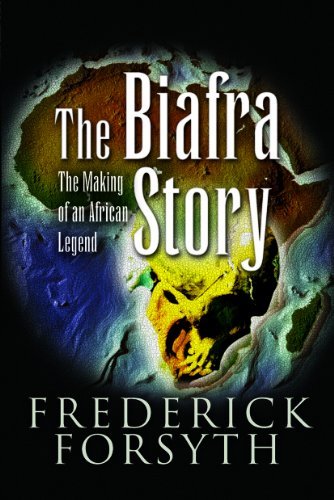Beispielbild fr Biafra Story: The Making of an African Legend zum Verkauf von WorldofBooks