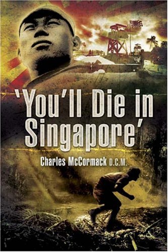 Imagen de archivo de You?ll Die in Singapore a la venta por MusicMagpie