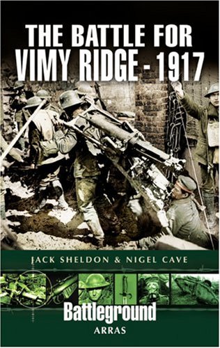 Stock image for The Battle for Vimy Ridge - 1917 for sale by AwesomeBooks