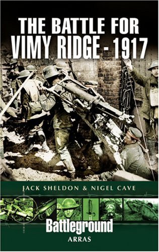 9781844155521: The Battle for Vimy Ridge - 1917
