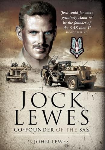 Stock image for Jock Lewes: Co-Founder of the SAS for sale by WorldofBooks