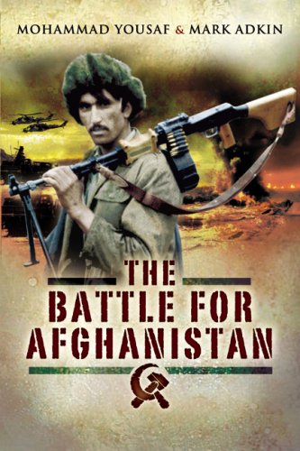 Imagen de archivo de The Battle for Afghanistan: The Soviets Versus the Mujahideen During the 1980s a la venta por WorldofBooks