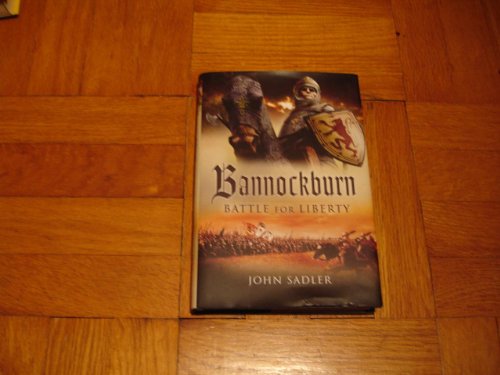 Beispielbild fr Bannockburn: Battle For Liberty zum Verkauf von Books From California