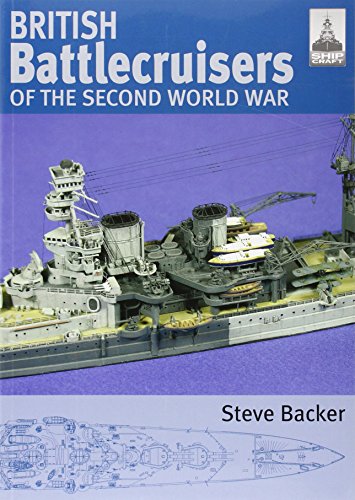 9781844156986: British Battlecruisers of the Second World War: Shipcraft 7