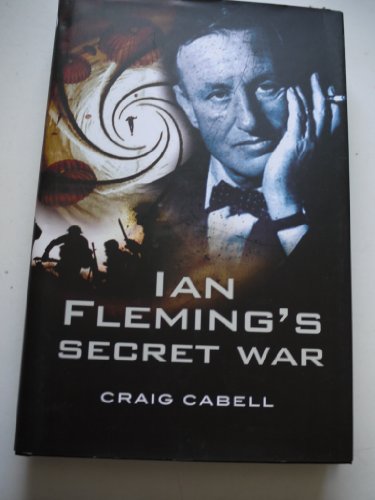 Stock image for Ian Fleming's Secret War for sale by WorldofBooks