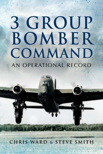 Beispielbild fr 3 Group Bomber Command: An Operational Record zum Verkauf von Reuseabook