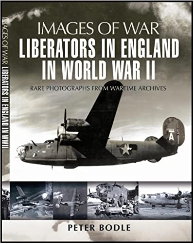 9781844158218: Liberators in England in World War II: Rare Photographs from Wartime Archives