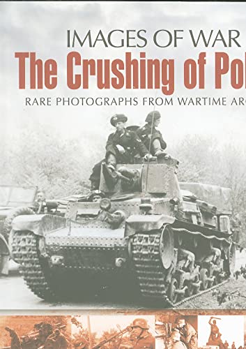9781844158461: The Crushing of Poland