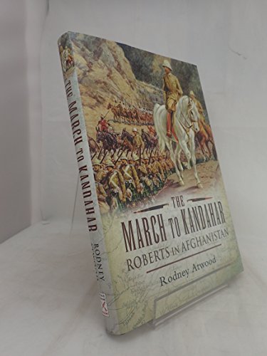 Stock image for March to Kandahar for sale by WorldofBooks