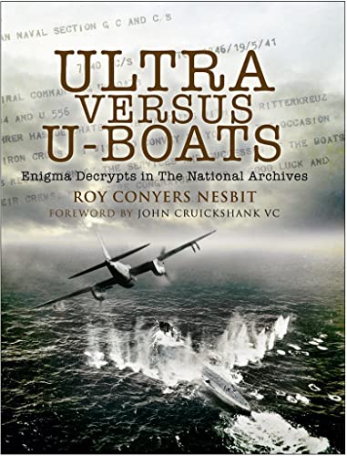 Imagen de archivo de Ultra Versus U-boats: Enigma Decrypts in the National Archives a la venta por WorldofBooks