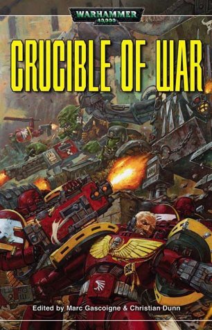 9781844160051: Crucible of War (A Warhammer 40, 000 novel)