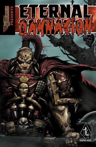 9781844160297: Eternal Damnation (A Warhammer 40, 000 graphic novel)