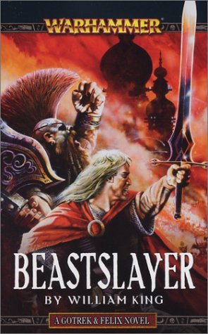 Imagen de archivo de Beastslayer (Gotrek And Felix) a la venta por HPB-Diamond