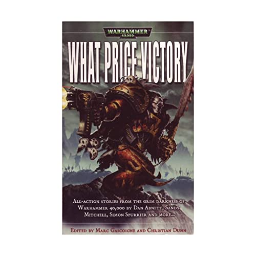 Beispielbild fr What Price Victory (Warhammer 40,000 Stories) zum Verkauf von Bahamut Media