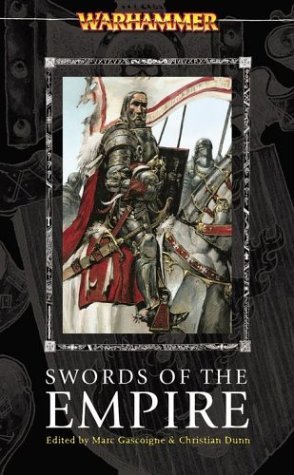 Swords of the Empire (Warhammer Novels).