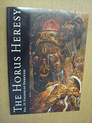 Beispielbild fr The Horus Heresy Vol II: Visions of War zum Verkauf von Russell Books