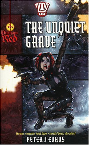 The Unquiet Grave (2000 AD : Durham Red)