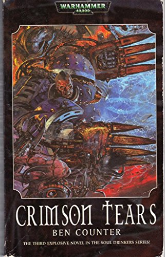 Stock image for Crimson Tears (Soul Drinkers) for sale by -OnTimeBooks-