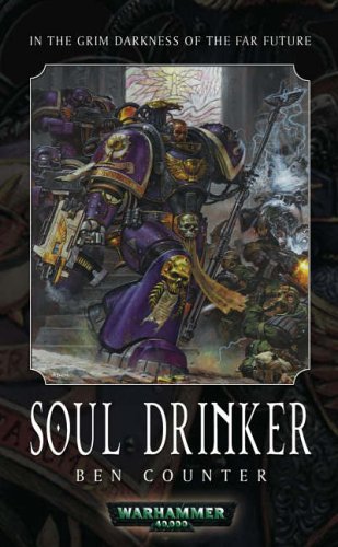 Beispielbild fr Soul Drinker: No. 1 (Soul Drinkers) zum Verkauf von WorldofBooks