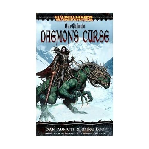 The Daemon's Curse: A Tale of Malus Darkblade (A Warhammer Novel) (9781844161911) by Abnett, Dan; Lee, Mike
