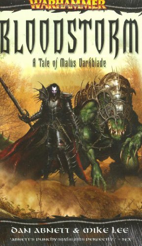 Beispielbild fr Malus Darkblade #2 - Bloodstorm (Warhammer Fantasy - Novels - Assorted) zum Verkauf von Noble Knight Games