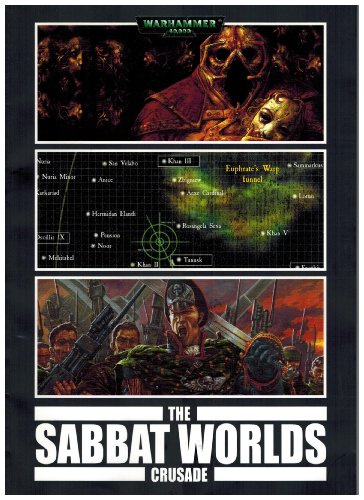 9781844162499: The Sabbat Worlds Crusade (Warhammer 40,000: Gaunt's Ghosts S.)