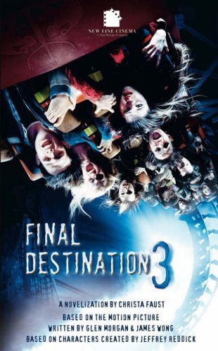 9781844163199: "Final Destination III", The Movie (Final Destination S.)