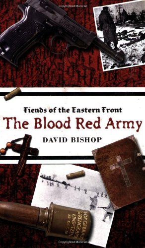 9781844163250: The Blood Red Army: No. 2 (Fiends of the Eastern Front S.)