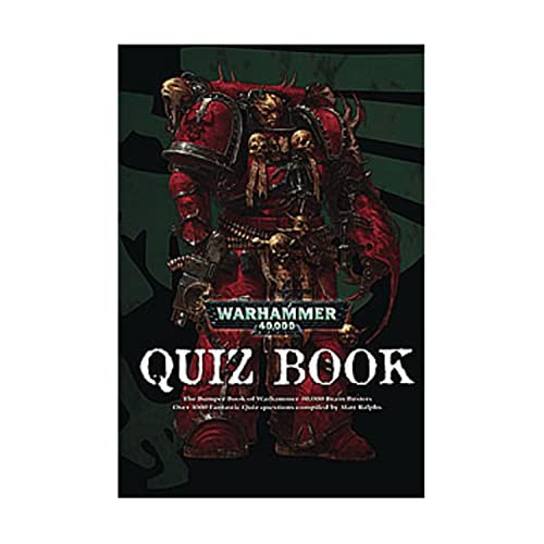 Stock image for The Warhammer 40,000 Quiz Book: A bumper book of 40K brain busters for sale by KuleliBooks