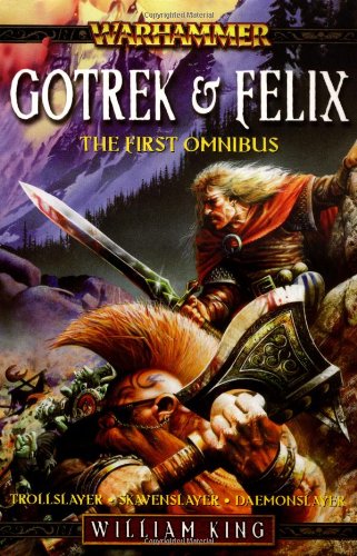 9781844163748: Gotrek & Felix: The First Omnibus