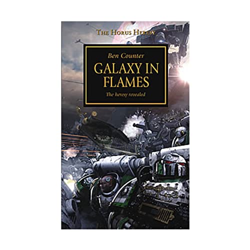 Stock image for Galaxy in Flames (Horus Heresy) for sale by HPB-Diamond