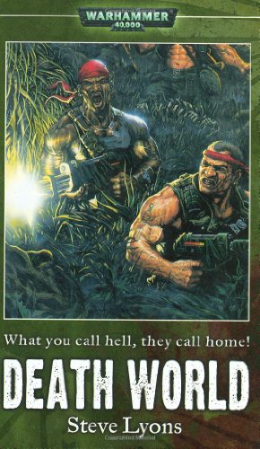 Death World (Warhammer 40,000 Novel) (9781844163984) by Lyons, Steve