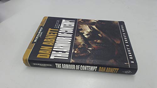 9781844164004: The Armour of Contempt: No. 3 (Warhammer 40,000: Gaunt's Ghosts; the Lost S.)
