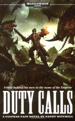 Beispielbild fr Duty Calls: No. 5 (Warhammer 40, 000: Ciaphas Cain S.) zum Verkauf von WorldofBooks