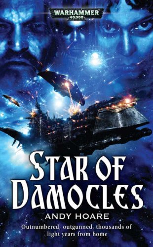 Stock image for Star of Damocles: A Warhammer 40,000 novel for sale by Ryde Bookshop Ltd