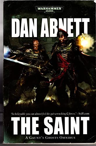 Gaunt's Ghosts: The Saint (9781844164790) by Abnett, Dan