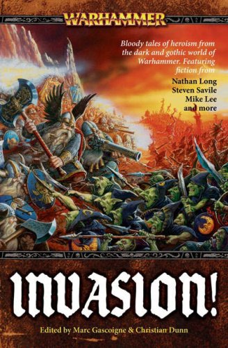 Invasion! (Warhammer) (9781844164806) by Mike Lee; Nathan Long; Steven Savile