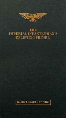 9781844164844: The Imperial Infantryman's Uplifting Primer, Damocles Gulf Edition