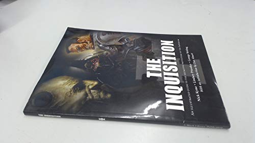 Stock image for The Inquisition An Illustrated Guide to the Secretive Protectors of the Imperium for sale by Bookfinder-General