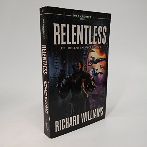 Beispielbild fr Relentless (Warhammer 40, 000 S.) zum Verkauf von WorldofBooks