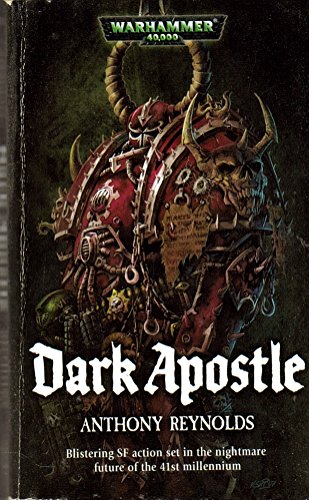 Stock image for Dark Apostle (Warhammer 40,000 Novels: Chaos Space Marines) for sale by Ergodebooks