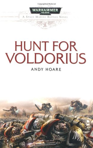 Beispielbild fr The Hunt for Voldorius: No. 3 (Space Marine Battles) zum Verkauf von WorldofBooks