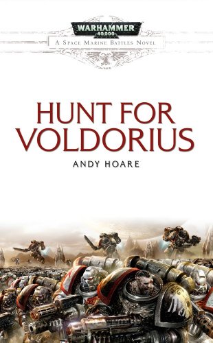 Stock image for Hunt for Voldorius (Space Marine Battles) for sale by ZBK Books