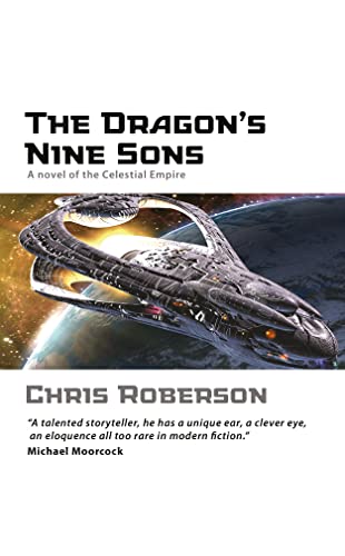 9781844165247: The Dragon's Nine Sons (Celestial Empire, 1)