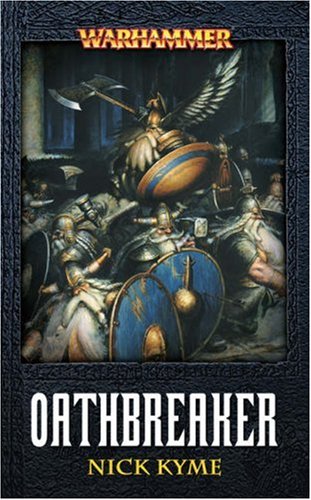 Stock image for Oathbreaker (Warhammer) for sale by Recycle Bookstore